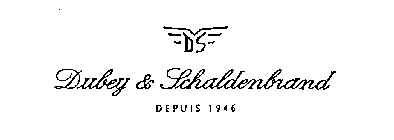 DS DUBEY & SCHALDENBRAND DEPUIS 1946