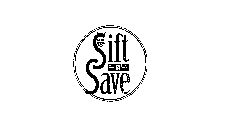 SIFT N' SAVE