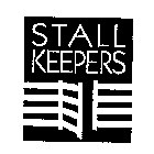 STALL KEEPERS