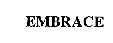 EMBRACE