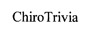 CHIRO TRIVIA