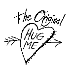 THE ORIGINAL HUG ME