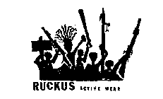RUCKUS ACTIVE WEAR