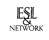 ESL & NETWORK