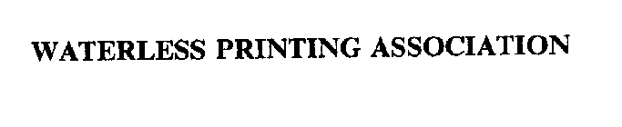 WATERLESS PRINTING ASSOCIATION