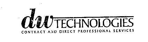 DW TECHNOLOGIES CONTRACT AND DIRECT PROFESSIONAL SERVICES