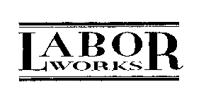 LABOR WORKS