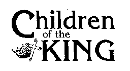 CHILDREN OF THE KING