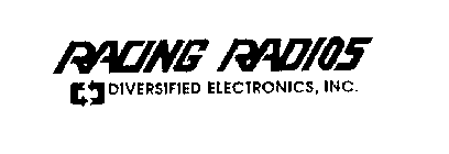 RACING RADIOS DIVERSIFIED ELECTRONICS, INC.
