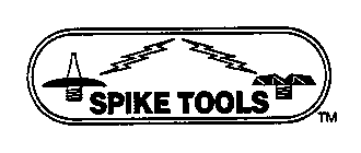 SPIKE TOOLS