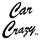 CAR CRAZY TV