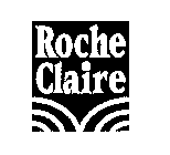 ROCHE CLAIRE