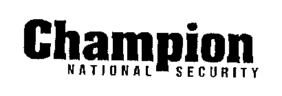 CHAMPION NATIONAL SECURITY