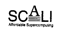 SCALI AFFORDABLE SUPERCOMPUTING