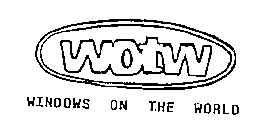 WOTW WINDOWS ON THE WORLD
