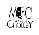 M C METHODE CHOLLEY