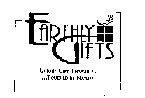 EARTHLY GIFTS UNIQUE GIFT ENSEMBLES...TOUCHED BY NATURE