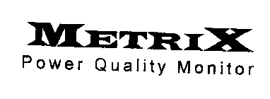METRIX POWER QUALITY MONITOR