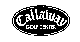 CALLAWAY GOLF CENTER