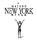MASANO NEW YORK STYLE