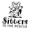 SITTERS TO THE RESCUE