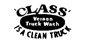 `CLASS' VERNON TRUCK WASH IS A CLEAN TRUCK