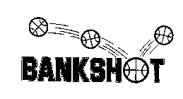 BANKSHOT