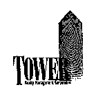 TOWER REALTY MANAGEMENT CORPORATION