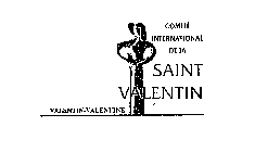 COMITE INTERNATIONAL DE LA SAINT VALENTIN VALENTIN-VALENTINE