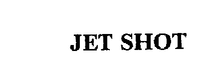 JET SHOT