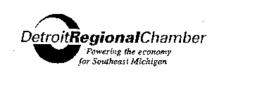 DETROIT REGIONAL CHAMBER POWERING THE ECONOMY FOR SOUTHEAST MICHIGAN