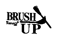 BRUSH UP BY REMO USA