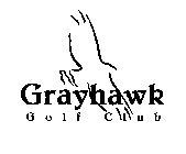 GRAYHAWK GOLF CLUB