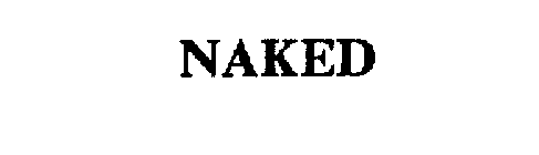 NAKED