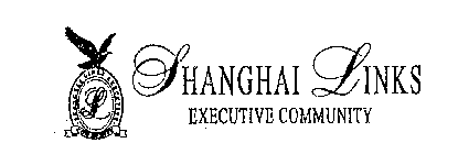 SHANGHAI LINKS EXECUTIVE COMMUNITY