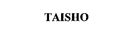 TAISHO