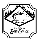 APPALACHIAN MOUNTAIN SPECIALTY FOODS THE ORIGINAL ZEST SAUCE