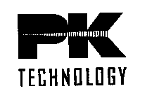 PK TECHNOLOGY