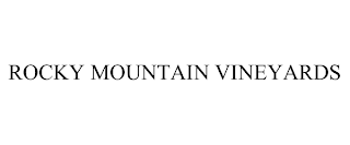 ROCKY MOUNTAIN VINEYARDS