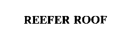 REEFER ROOF