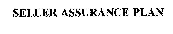 SELLER ASSURANCE PLAN