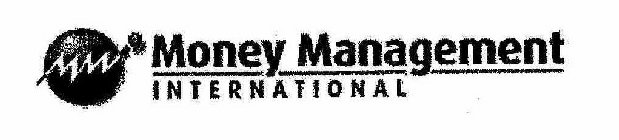 MONEY MANAGEMENT INTERNATIONAL