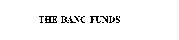 THE BANC FUNDS