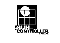 THE SUN CONTROLLER SHADE