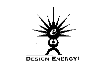 E DESIGN ENERGY!