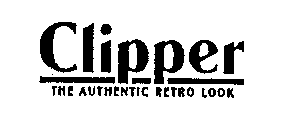 CLIPPER THE AUTHENTIC RETRO LOOK