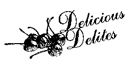 DELICIOUS DELITES