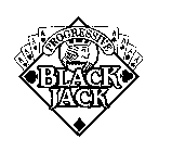 PROGRESSIVE BLACK JACK
