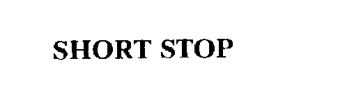 SHORT STOP