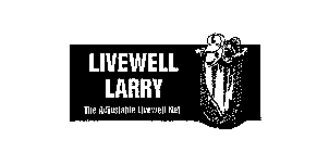 LIVEWELL LARRY THE ADJUSTABLE LIVEWELL NET